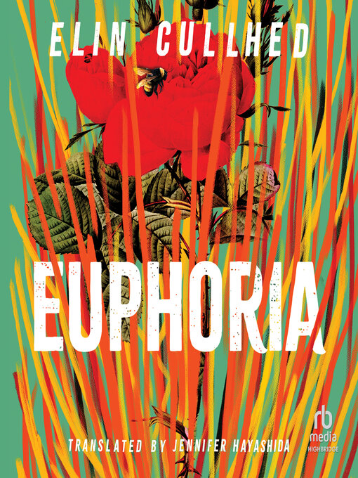 Title details for Euphoria by Elin Cullhed - Available